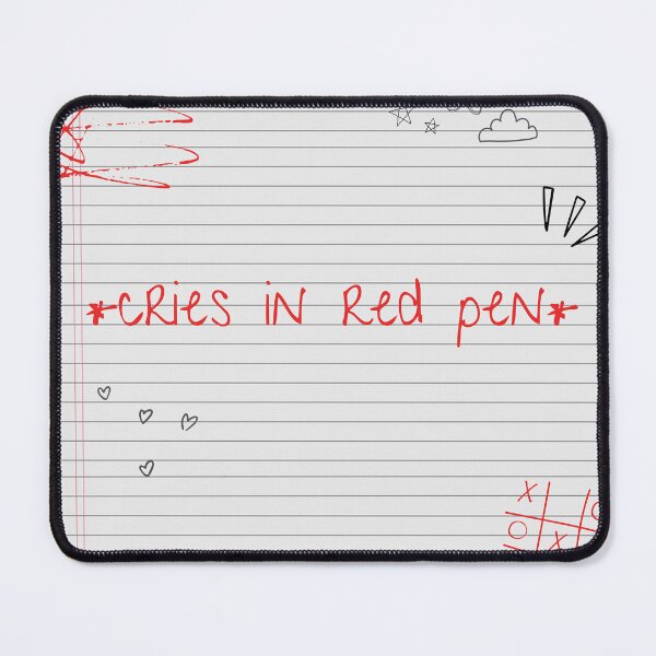 Item preview, *Cries in Red Pen* designed and sold by foreverfictionl.