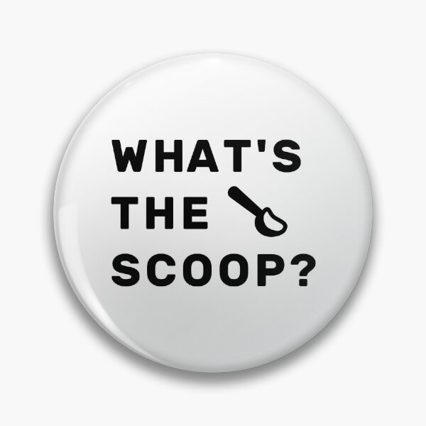Item preview, What's The Scoop? designed and sold by NameThatShirt.
