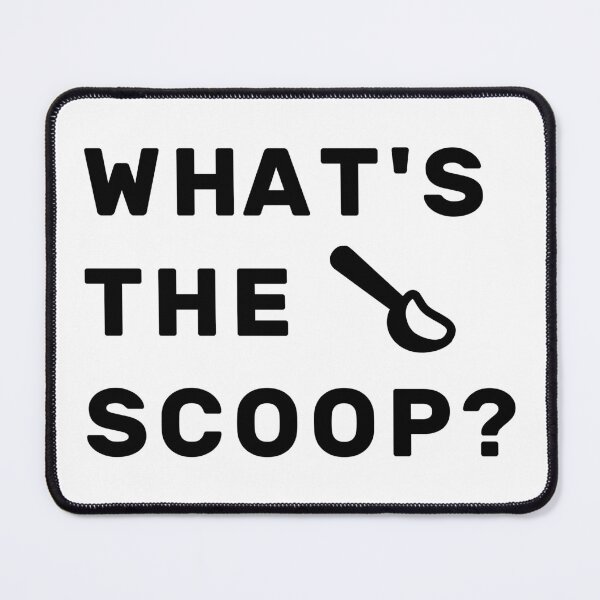 Item preview, What's The Scoop? designed and sold by NameThatShirt.