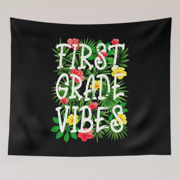 Item preview, First Grade Vibes Flowers Back To School Teacher Student designed and sold by GrandeDuc.