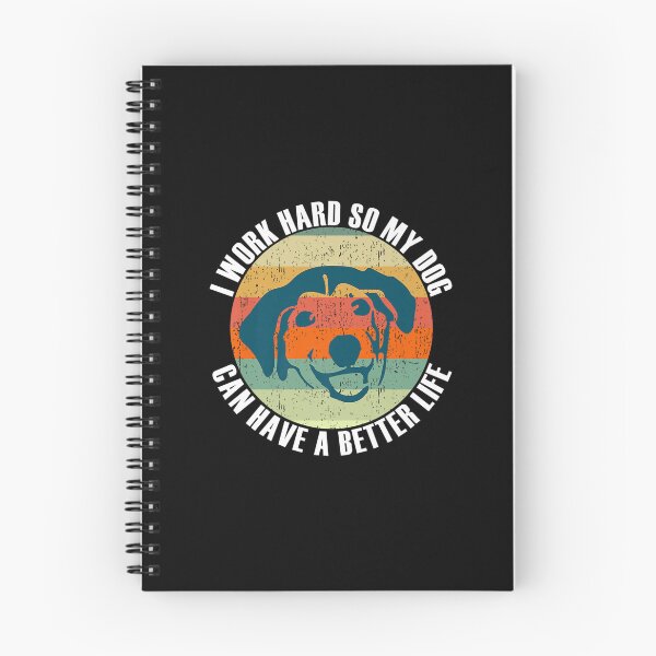 Item preview, I Work Hard So My Dog Can Have a Better Life Premium designed and sold by gaotura.