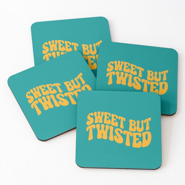 Item preview, Sweet But Twisted Funny Quote designed and sold by quarantine81.