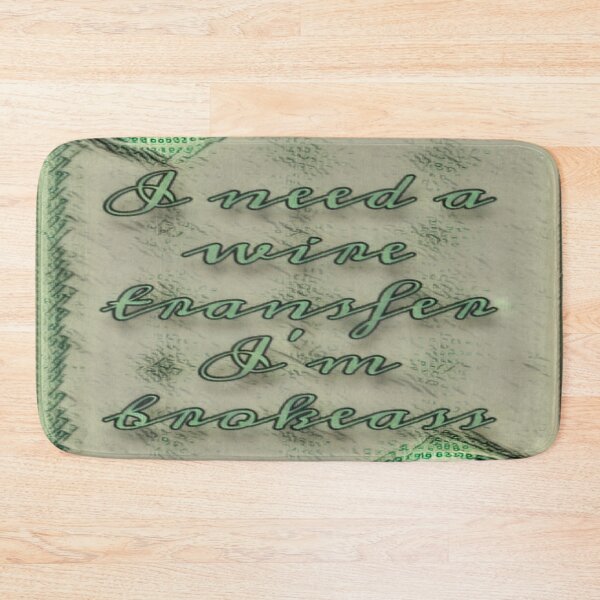Item preview, I Need a Wire Transfer designed and sold by bipolarvirgoart.