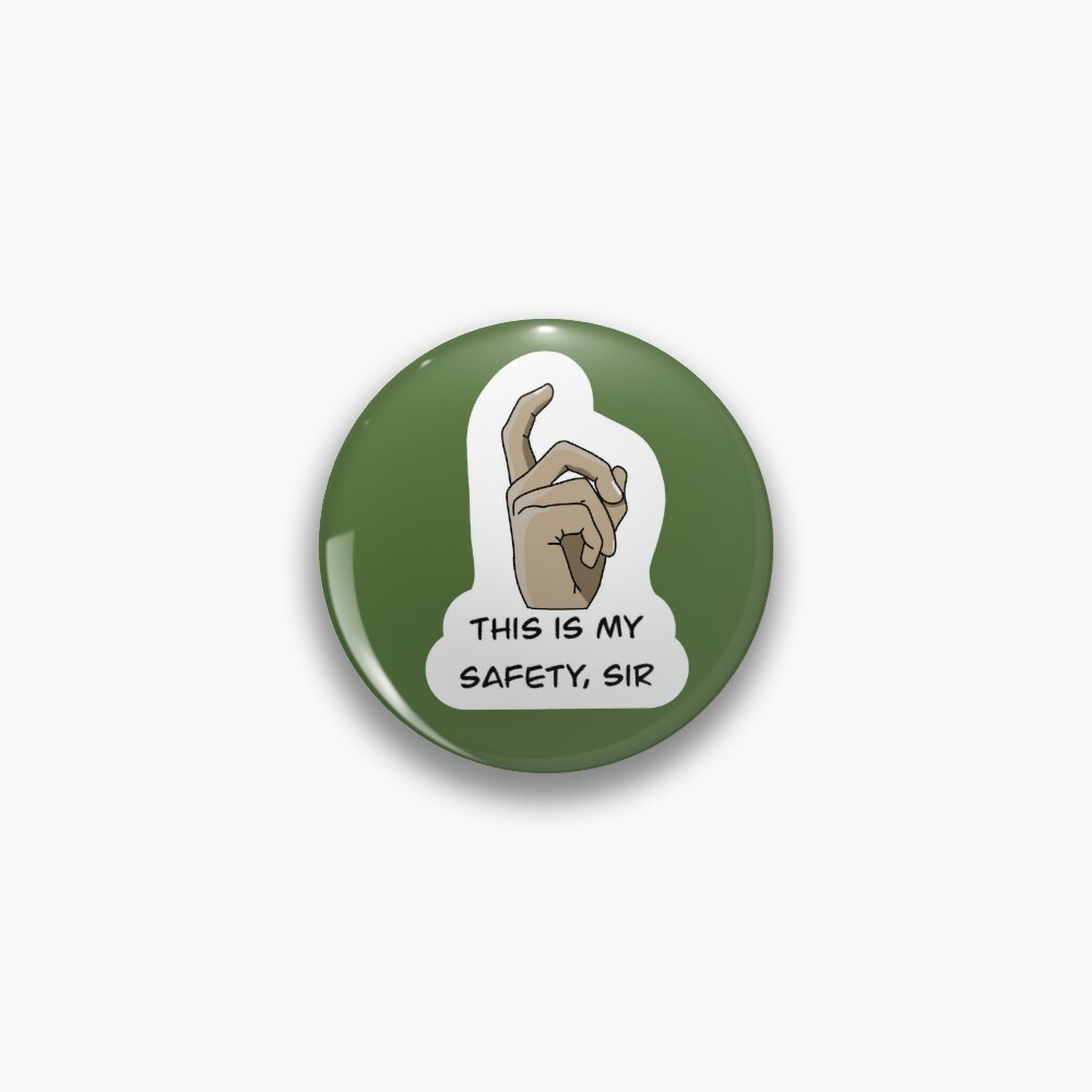 This is my safety 2025 pin