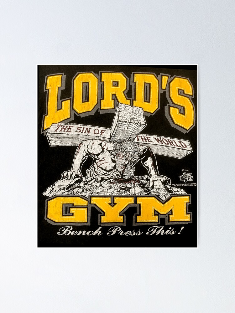 "Lords Gym Jesus" Poster for Sale by shopJDIVM Redbubble