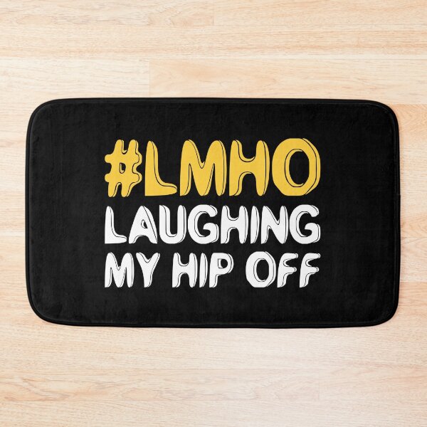 Item preview, #lmho Laughing My Hip Off - Funny Hip Replacement designed and sold by T-shirt For You.