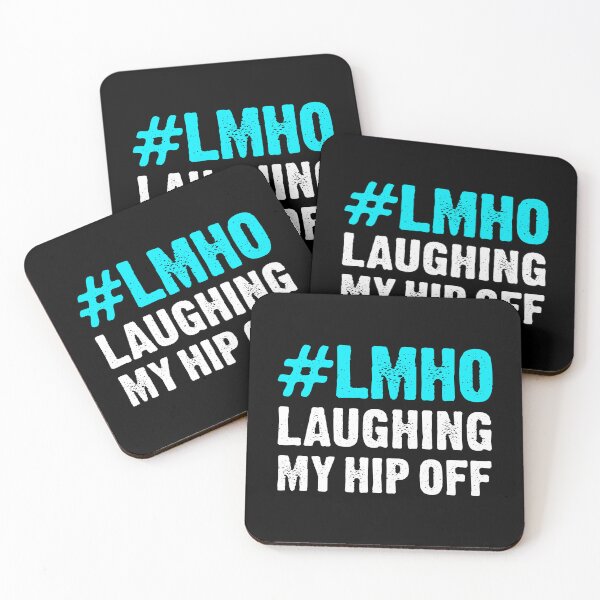 Item preview, #lmho Laughing My Hip Off  designed and sold by T-shirt For You.