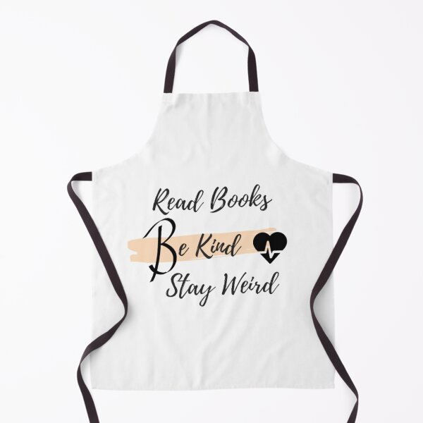 Aperçu de l'œuvre Read Books, Be Kind, Stay Weird créée et vendue par bougashop.