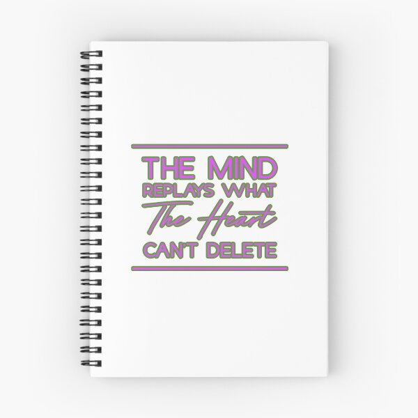 Item preview, The Mind Replays what the heart can't delete  designed and sold by Lagwsal22.