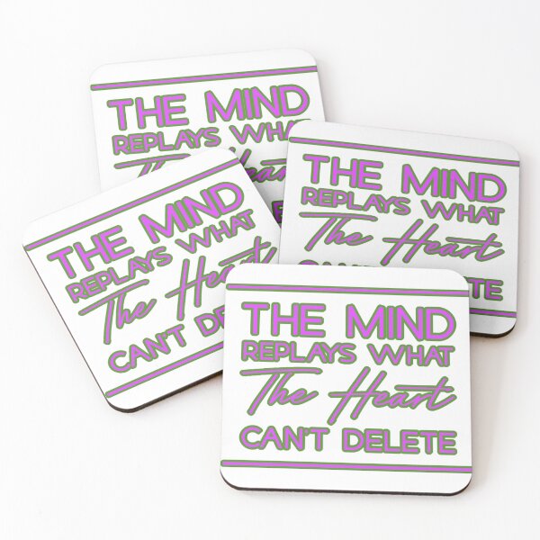 Item preview, The Mind Replays what the heart can't delete  designed and sold by Lagwsal22.
