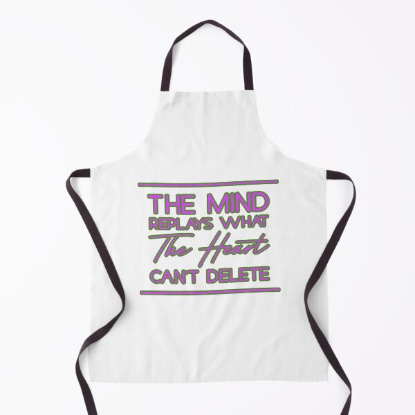 Item preview, The Mind Replays what the heart can't delete designed and sold by Lagwsal22.