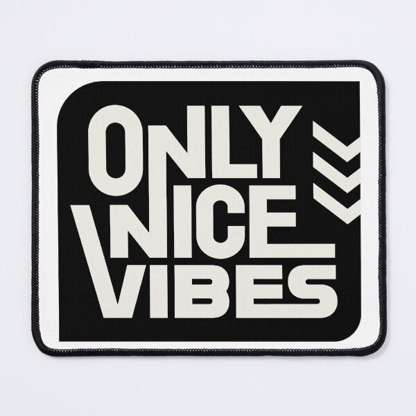 Item preview, NICE VIBE designed and sold by DargonGx.