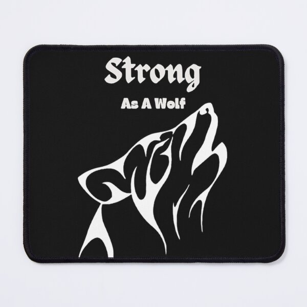 Item preview, Be Strong As A Wolf designed and sold by MckinleyArt.