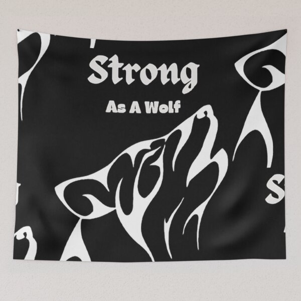 Item preview,  Be Strong As A Wolf  designed and sold by MckinleyArt.