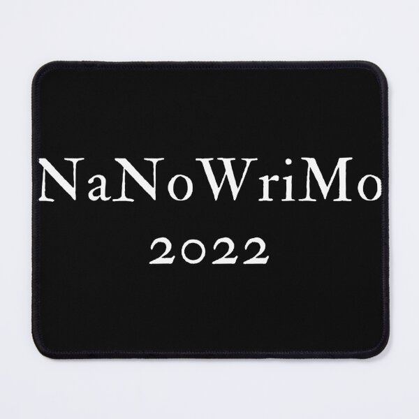 Item preview, NaNoWriMo 2022 - White Text designed and sold by TheKnightWriter.