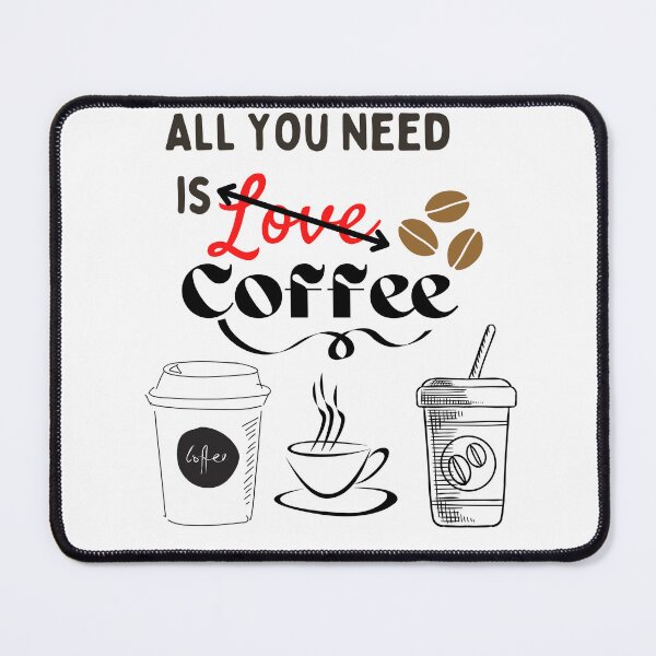 Item preview, All you need is (Love) coffee! designed and sold by The mystical Side.