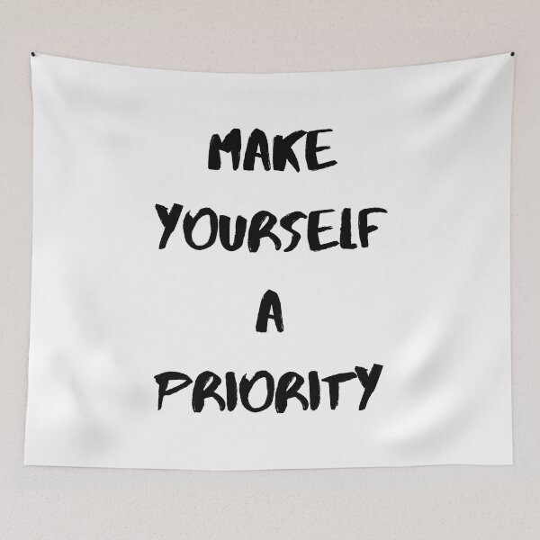 Item preview, Inspirational Saying And Positive Quote, Make Yourself A Priority designed and sold by Salman Hino.