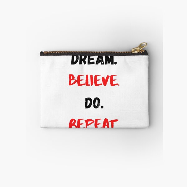 Item preview, Motivational Quote Inspirational Saying, Dream, Believe, Do, Repeat designed and sold by Salman Hino.