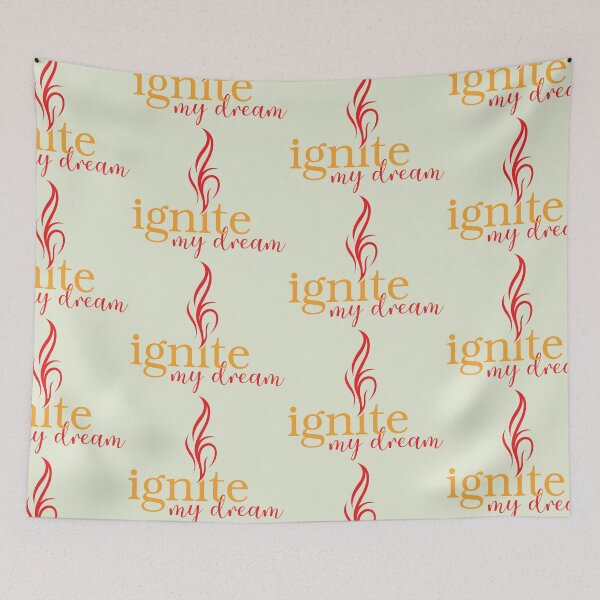 Item preview, ignite my dream designed and sold by unclenut.