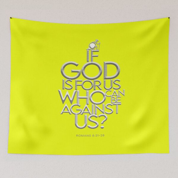 Item preview, If God is for us who can be against us? designed and sold by Christian P Bolante.