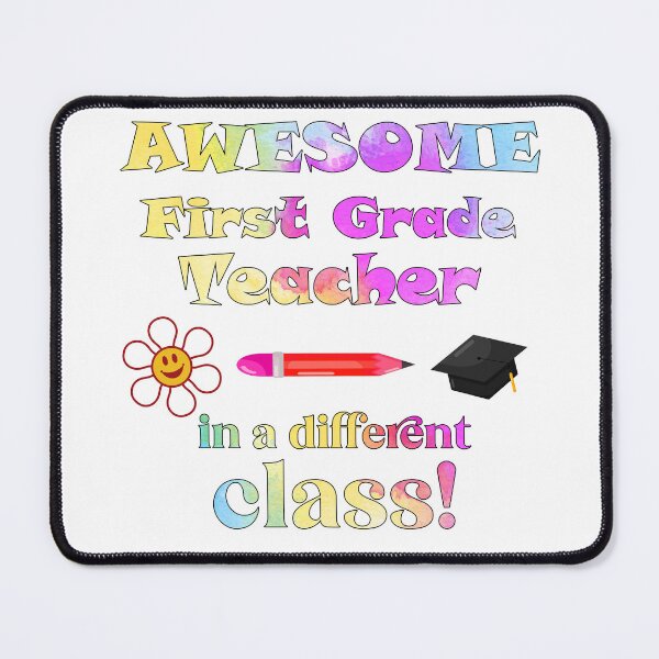 Item preview, AWESOME First Grade Teacher – in a different class! designed and sold by captainpeter.