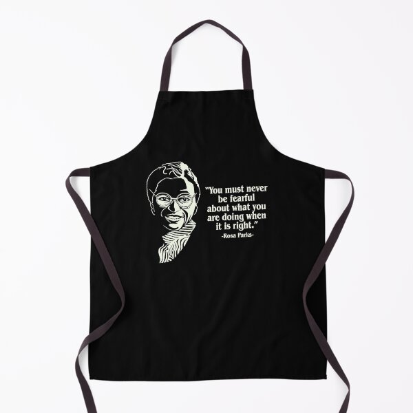 Item preview, Rosa Parks Never Be Fearful...When It Is Right American Activist Quote designed and sold by redellstor.