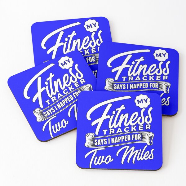 Item preview, Funny Sarcastic Saying My Fitness Tracker Says I Napped For Two Miles designed and sold by fantasticdesign.