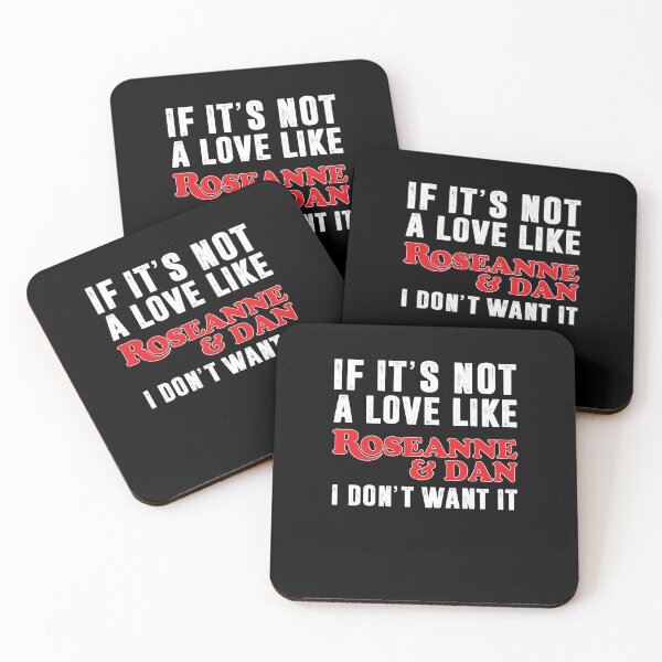 Item preview, Love Not Like Roseanne And Dan I Don’t Want It Family , Roseanne Movies Classic  For Women designed and sold by christinestdegt.