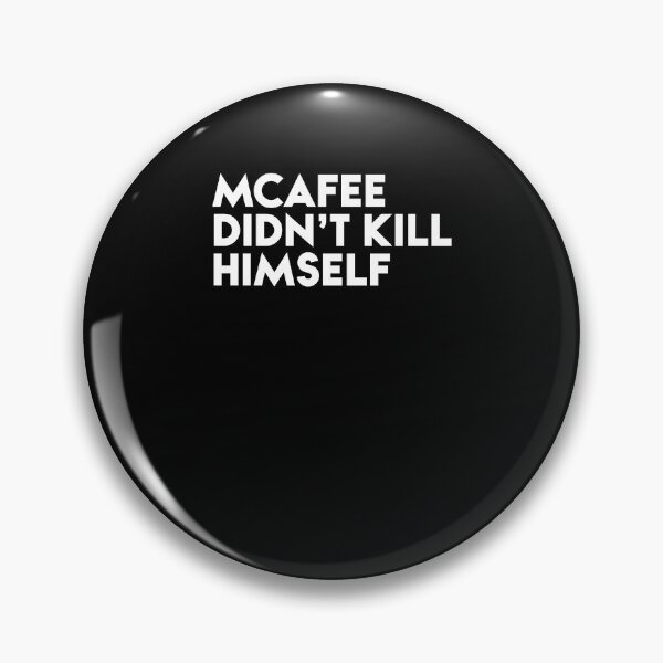 Item preview, Mcafee Didn’t Kill Himself Classic , John Mcafee Retro Tex, Vintage RIP John Mcafee 1945-2021 Unisex  , Hoodie designed and sold by christinestdegt.