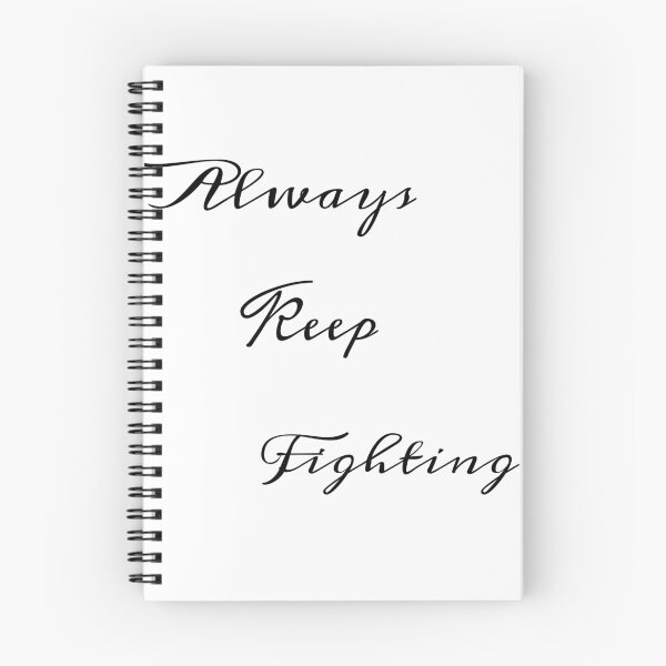 Item preview, always keep fighting designed and sold by StudentLuxLife.
