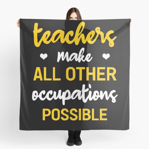 Item preview, Teachers Make All Other Occupations Possible designed and sold by hadjaoumeur.