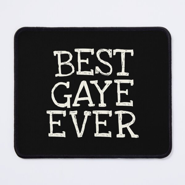 Item preview, Best Gaye Ever Funny Personalized Name designed and sold by MariosNydras.