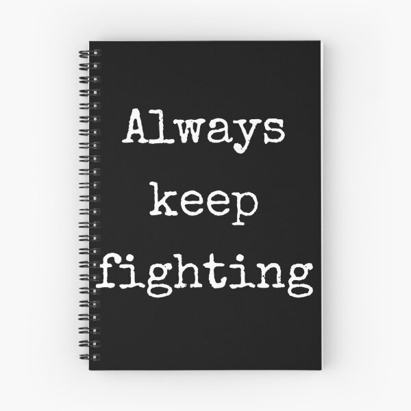 Item preview, always keep fighting designed and sold by StudentLuxLife.