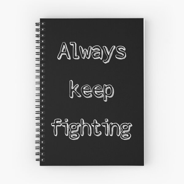 Item preview, always keep fighting designed and sold by StudentLuxLife.