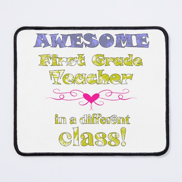 Item preview, AWESOME First Grade Teacher ? in a different class! designed and sold by captainpeter.