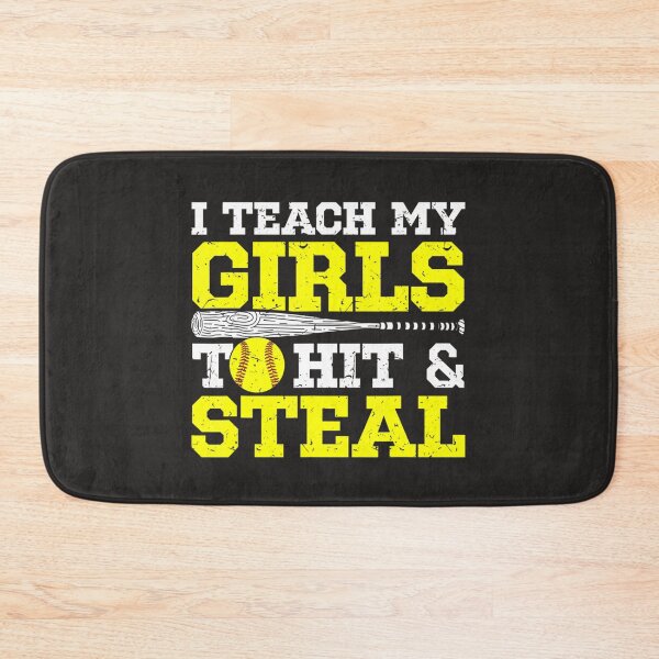 Item preview, Softball Mom Dad I Teach My Girls To Hit And Steal 118 designed and sold by fawsonpnhamme.