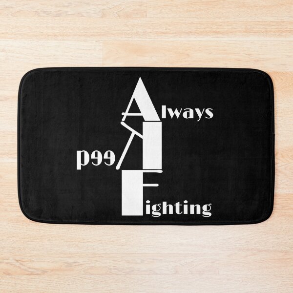 Item preview, always keep fighting designed and sold by StudentLuxLife.