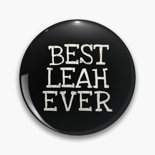 Item preview, Best Leah Ever Funny Personalized Name designed and sold by MariosNydras.
