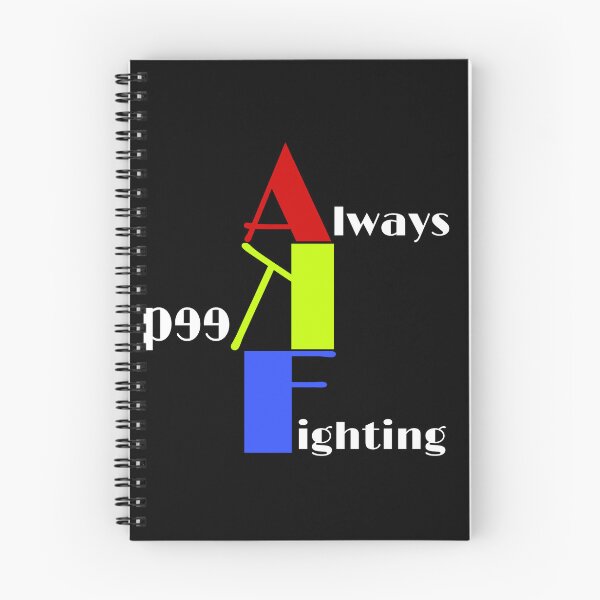 Item preview, always keep fighting designed and sold by StudentLuxLife.