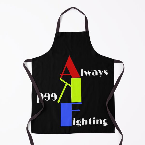 Item preview, always keep fighting designed and sold by StudentLuxLife.