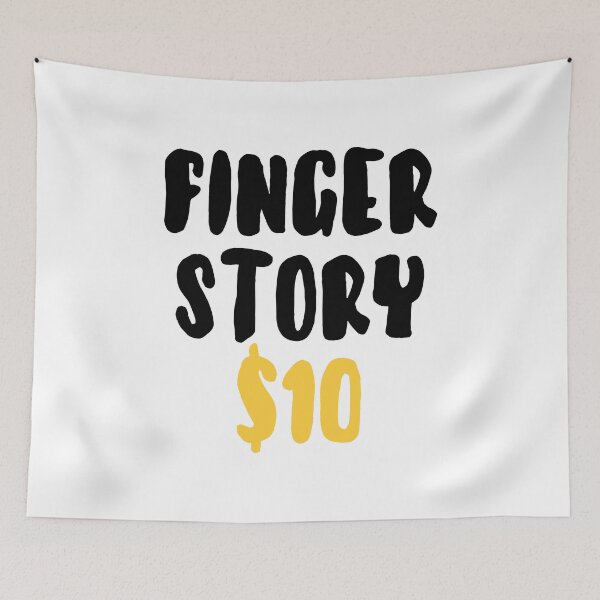 Item preview, Finger Story $10 - Funny Finger Amputation designed and sold by T-shirt For You.