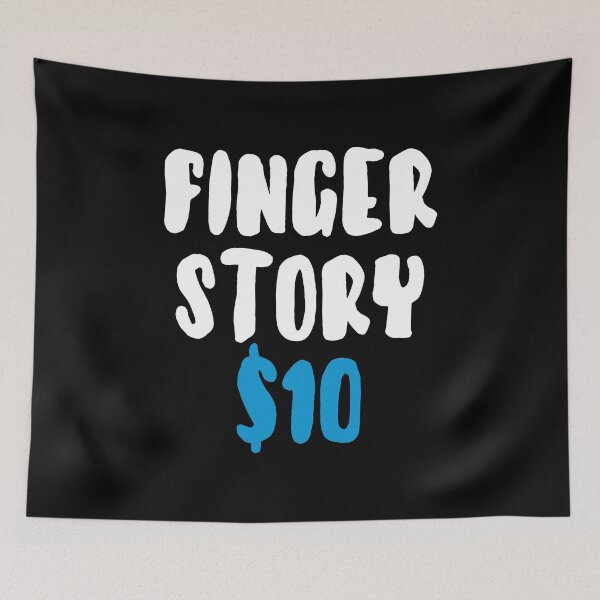 Item preview, Finger Story $10 - Funny Amputated Finger designed and sold by T-shirt For You.