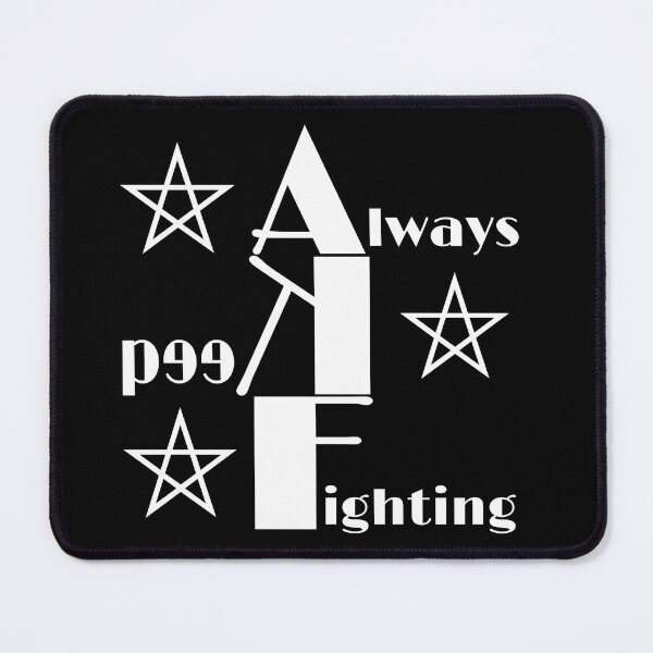 Item preview, always keep fighting designed and sold by StudentLuxLife.