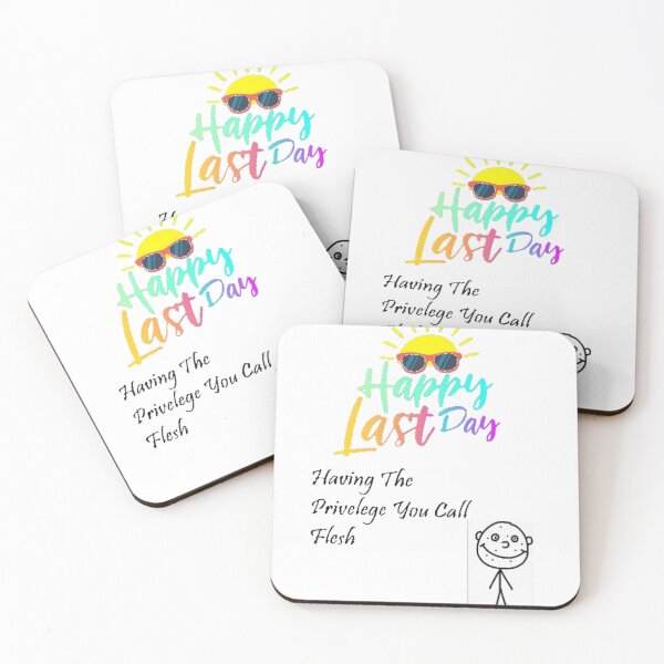 Item preview, Happy Last Day designed and sold by Chloeslaw (Real).