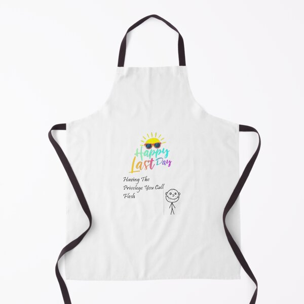 Item preview, Happy Last Day designed and sold by Chloeslaw (Real).