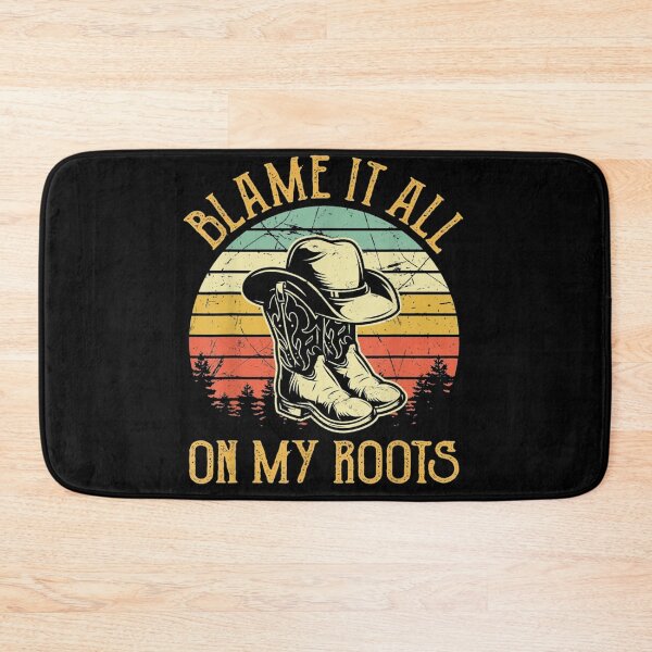 Item preview, Blame It All On My Roots designed and sold by Susan Netto.