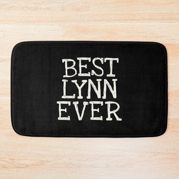 Item preview, Best Lynn Ever Funny Personalized Name designed and sold by MariosNydras.