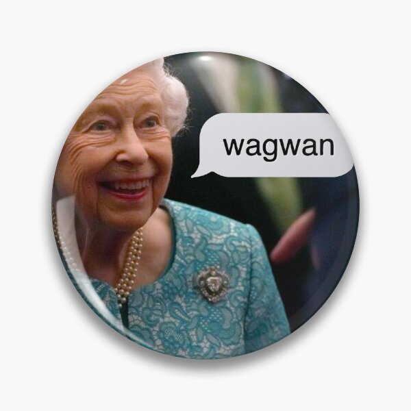 Item preview, Queen Elizabeth "wagwan" designed and sold by emiliapapaya.