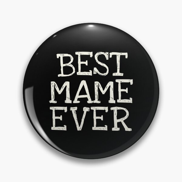 Item preview, Best Mame Ever Funny Personalized Name designed and sold by MariosNydras.