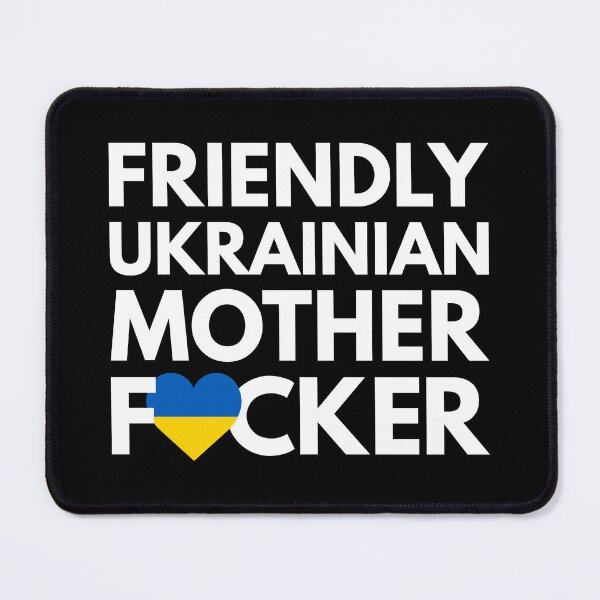 Item preview, Friendly Ukrainian MF Mother Focker Ukraine designed and sold by HelloFromAja.